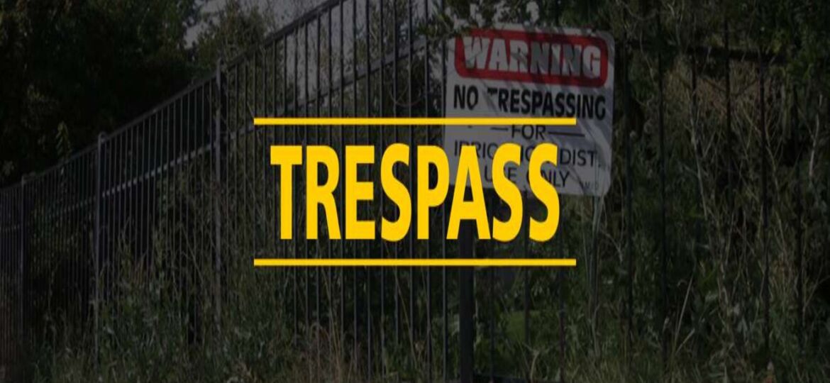 Trespass