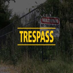 Trespass