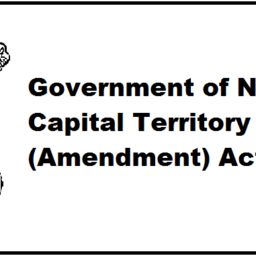 NCT Amendment Act - Muskan Khandelwal