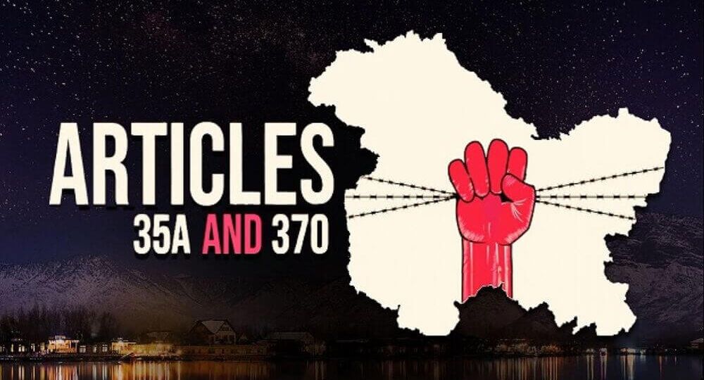 ARTICLE 370 & 35A