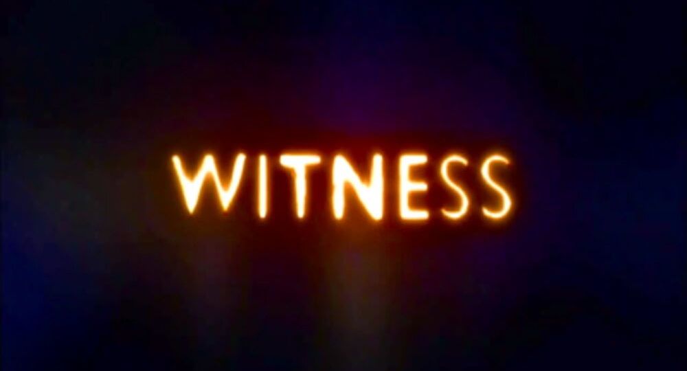 WITNESS