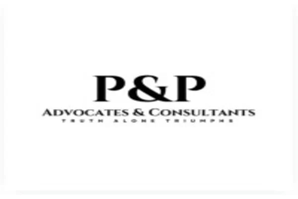 INTERNSHIP OPPORTUNITY AT P & P ADVOCATES AND CONSULTANTS