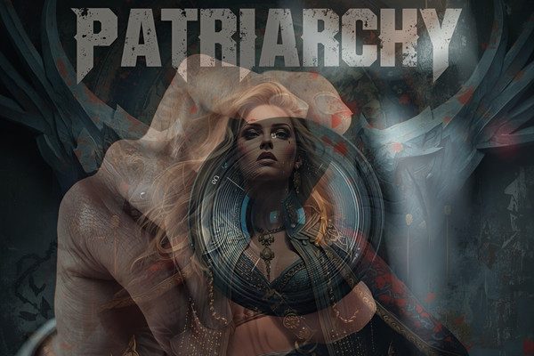 PATRIARCHY THROUGH A LEGAL LENS